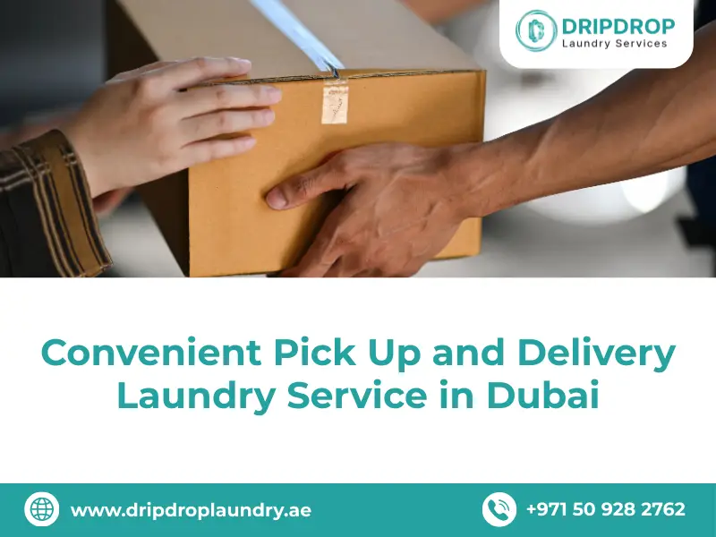 Pick Up and Delivery Laundry Service in Dubai