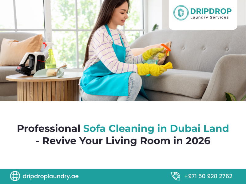 Sofa Cleaning in Dubai Land