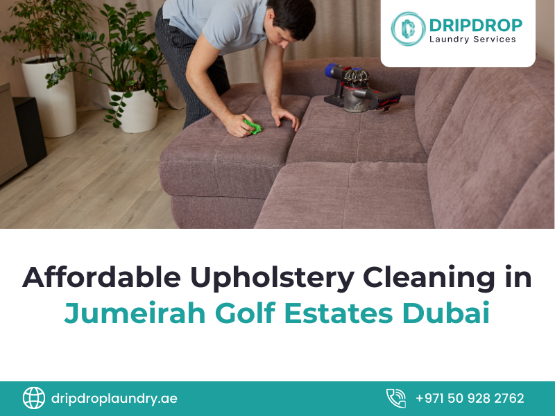 Affordable Upholstery Cleaning in Jumeirah Golf Estates Dubai